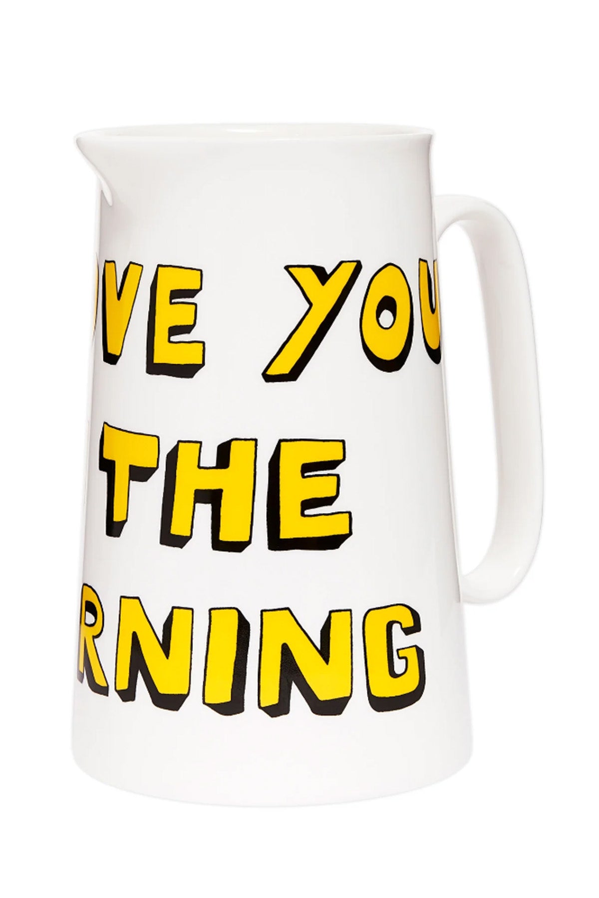 I Love You In The Morning Jug