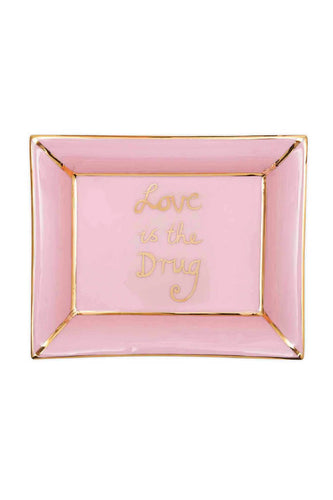 Love Is The Drug Trinket Tray - Pink